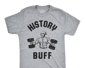 History Buff George Washington Workout Shirt