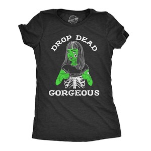 Black Zombie Shirt Women, Drop Dead Gorgeous, Zombie Apocalypse Shirt, Halloween Undead Shirt, Halloween Shirts, Skeleton Shirts, Pinup