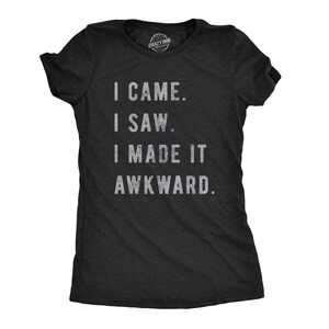 Awkward Shirt, Sarcastic Shirts Women, Funny Sayings Shirts, Funny ...