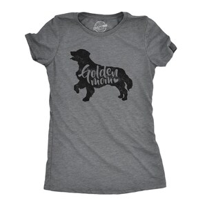 Chemise drôle de maman de chien de Golden Retriever, propriétaire de retriever mignon Tshirt femmes, t-shirt ajusté de retriever de filles, cadeau de chemises de citation de chien