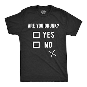 Beer Shirts Men, Bachelor Party Favors, Stag Do Shirts, Funny Drinking Shirts, Joke Quote Alcohol T Shirt, Are You Drunk Checkbox Tee