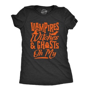 Ghost Shirt Women, Vampires Witches and Ghost Oh My, Funny Halloween ...