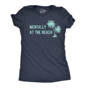 Womens Beach Shirt Funny Palm Trees Beach Shirts Mentally at - Etsy