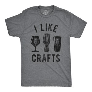 Beer Shirt Men, I Like Crafts, Craft Beer Shirts, IPA, St Patricks Day Shirt Funny, Funny Alcohol Shirts, Drinking Party Shirts