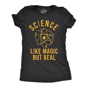 Science Like Magic Women's T-Shirt, Nerdy Teacher Gift