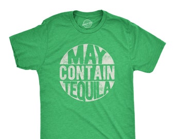 Sarcastic Tequila Shirt, Tequila Lovers Gifts, Funny Tequila Tee, Funny Cinco de Mayo Drinking Shirts, May Contain Tequila, Taco Tuesday