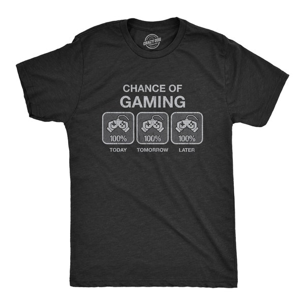 Chance Of Gaming 100%, Video Game Shirt, Gamer Gift, Nerdy Shirts, Gamer Shirts, Funny Gaming Shirt, Vintage Gaming Systems, Gaming Forecast