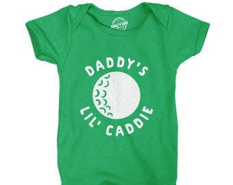 Daddy's Lil Caddie, Funny Baby Romper, Baby Undershirts, Funny Baby Clothes, First Time Dad Future Golfing Buddy, Dad Gift, Golfer Dad