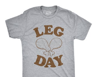 Turkey Shirt, Leg Day, Funny Workout Shirt, Thanksgiving Lover, Food Shirt, Turkey Graphic Shirt, Thanksgiving Shirts, Christmas Shirts