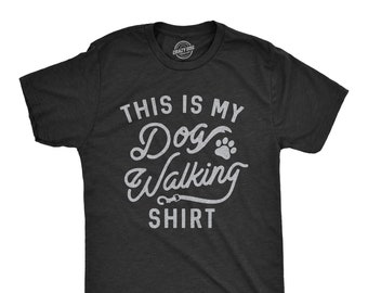 Dog Dad Shirt, Funny Dog Shirt, Mens Dog Shirt, Gift for Dog Lovers, Shirt for Dog Owners, Gift for Dog Owner, This Is My Dog Walking Shirt