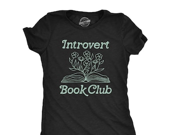 Camiseta del club de lectura para introvertidos, camiseta para lectores aficionados a los libros
