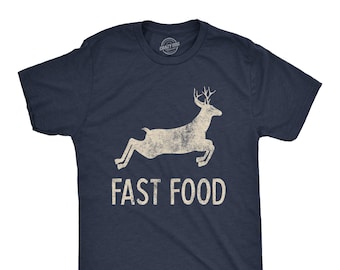 Hunting T Shirt Men ,Funny Joke Hunting Shirt ,Dad Hunter, Deer Shirts,  Rude Offensive Gifts For Hunters, Fast Food Deer