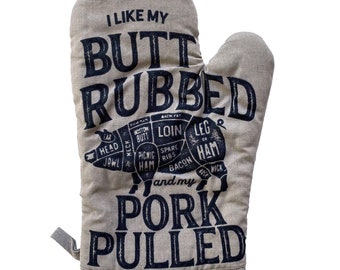 Butt Rubbed Pork Pulled BBQ Oven Mitt, Funny Cooking Gift