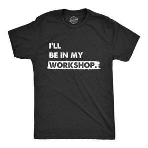 Camiseta «Estaré en mi taller», regalo para papá