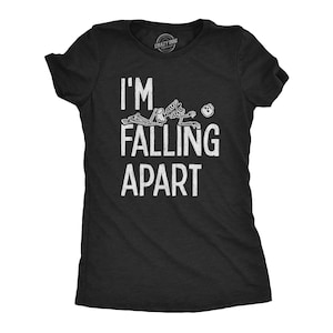 I&#39;m Falling Apart Shirt, Halloween Shirt Women, Funny Halloween Shirt, Halloween Costume, Skeleton Shirt, Dead Inside