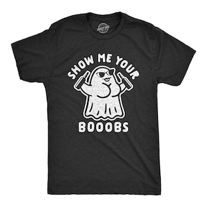 Ghost Shirt, Halloween Shirt Men, Black Spooky Shirt, Funny Halloween Shirt, Trick Treat Costume, Ghost Costume, Show Me Your Booobs, Boos