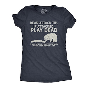 Punta per l'attacco dell'orso, Gioca a Dead, Camicia natura divertente, Grandi spazi aperti, Camicia Wilderness, Camicia Montagne, Camicie orso, Camicie da campeggio, Regali camper