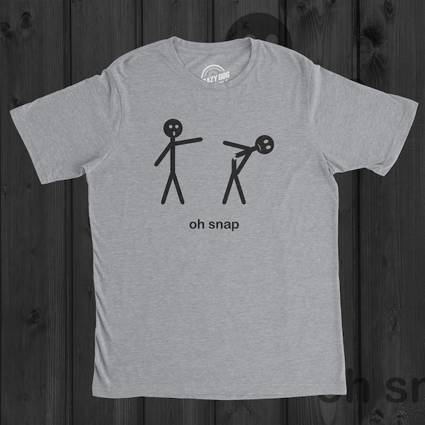 "Lustiges Stick Men ""Oh Snap"" T-Shirt, sarkastischer Humor."