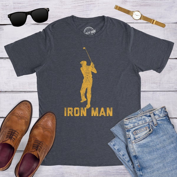 Funny Joke Golf Shirt, Golfing T Shirt Men, Dad Golfer Humor, Funny Shirts, Rude Offensive Gifts For Golfers, Iron Man, Iron Guy