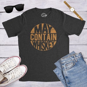Funny whiskey shirts sale