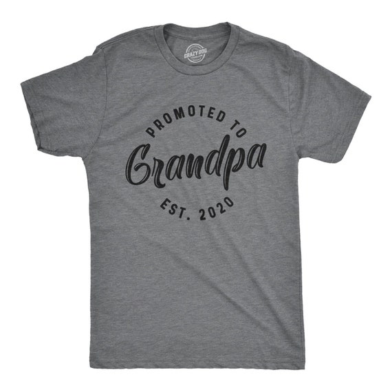 Promoted to Grandpa Est. 2020 Shirt, Mens Funny Shirt, Tee For Dad, Fathers Day Gift, Best Grandpa Shirt, New Year Gramps Shirt Il_570xn