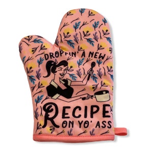 Droppin A New Recipe On Your Ass Oven Mitt, Housewarming Gift, Christmas Gift, Hostess Gift, Funny Oven Mitts, Vintage Lady, Rude Aprons