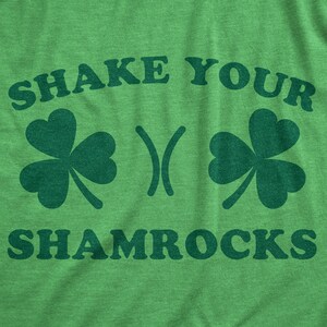 Shake Your Shamrocks T-Shirt, Funny St Patrick's Day Tee image 3