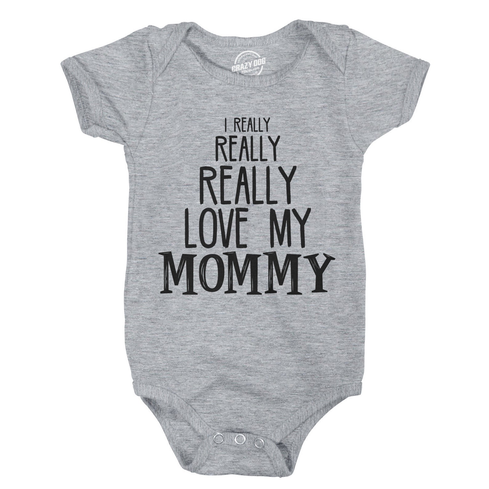 Love Mom Romper, Funny Baby Clothes, Baby Creeper, Rompers With Sayings, Cute Romper, Funny Romper, I Really Really Really Love...
