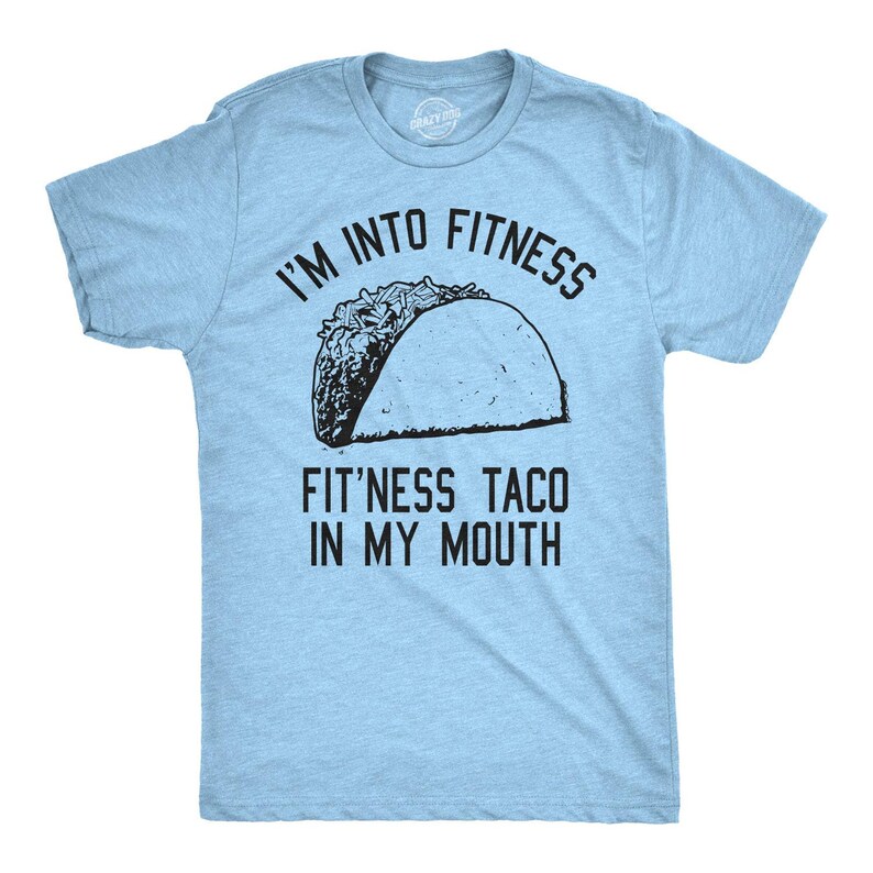 Funny Fitness Taco T-Shirt, Mens Foodie Tee Heather Light Blue