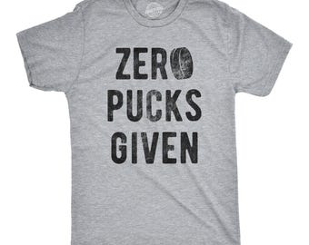 Zero Pucks Given Hockey T-Shirt, Funny Sports Tee