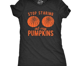 T-shirt « Arrêtez de fixer mes citrouilles », costume d'Halloween amusant pour femmes