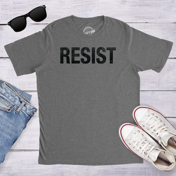 Anti Trump Shirt, Resist T Shirt, Political T Shirt Anti Trump Shirt, Resist T Shirt, Political T Shirt