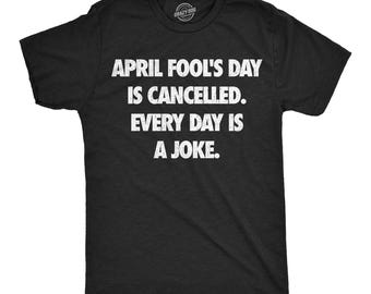 Sarcastic 'Everyday is a Joke' Graphic Tee