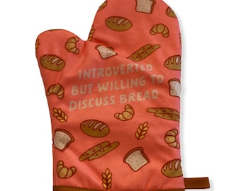 Introverted Willing Discuss Bread Oven Mitt, Housewarming Gift, Pot Holder, Christmas Gift, Hostess Gift, Funny Oven Mitts, Baking Oven Mitt