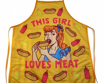 This Girl Loves Meat, Innuendo Aprons, Inappropriate Aprons, Cooking Apron, Funny Cook Aprons, Foodie, Hotdog Aprons, Meat Aprons, Grilling