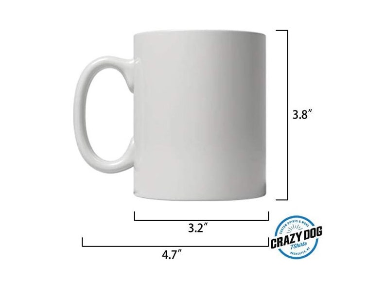 May include: White ceramic mug with a handle. The mug is 3.8 inches tall, 3.2 inches wide, and 4.7 inches in diameter.