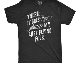 Funny Halloween Bat T-Shirt, There Goes My Last Flying F