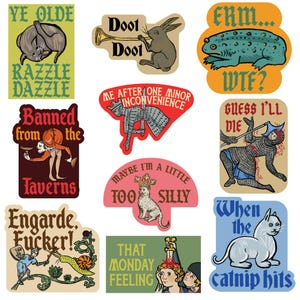 May include: A collection of humorous stickers with medieval-style illustrations and text. Designs include a cat, rabbit, frog, and various figures, with phrases like "Razzle Dazzle," "Doot Doot," and "When the catnip hits."