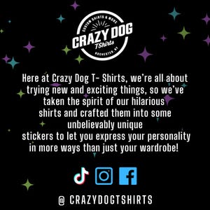 The image is a promotional graphic for Crazy Dog T-Shirts, featuring a black background with colorful stars and text.
