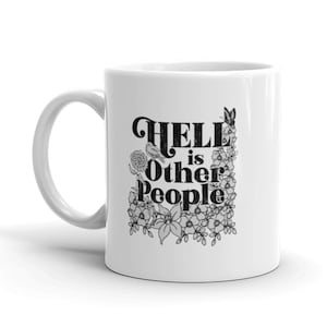 Hell Is Other People bloemen koffiemok, grappig introvert cadeau
