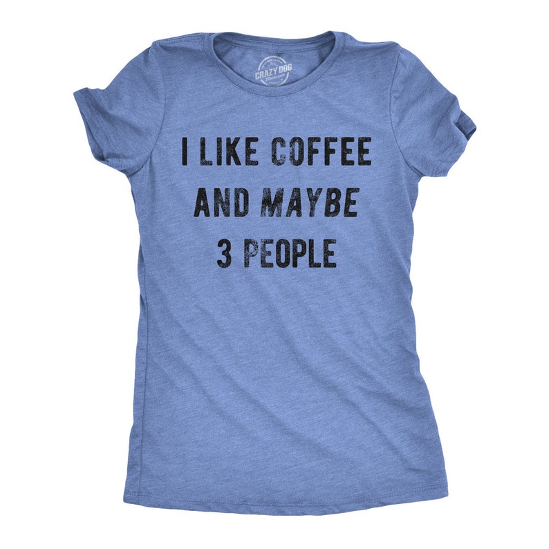 Funny Coffee Women Tshirts Coffee Lover Gift Funny Coffee | Etsy