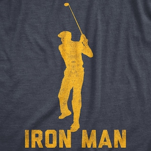 Funny Joke Golf Shirt, Golfing T Shirt Men, Dad Golfer Humor, Funny Shirts, Rude Offensive Gifts For Golfers, Iron Man, Iron Guy image 4