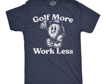 Funny Golfing T-Shirt: Dad Golfer Humor, Offensive Golf Gift