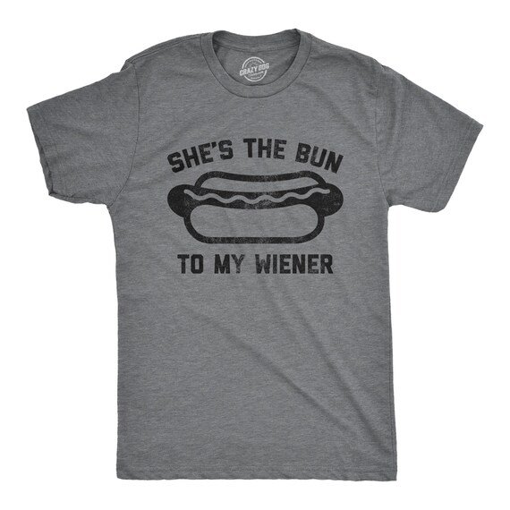 She The Bun To My Wiener Shirt, Groom Gift From Bride, Husband Shirt, Funny Groom Shirt, Bride Groom T Shirt, Valentines Day, Foodie Shirts Il_570xn