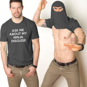 Funny Ninja Disguise T-Shirt, Mens Cool Shirt