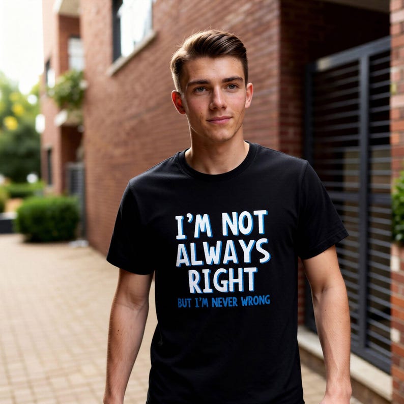 Funny Men's T-Shirt, Sarcastic Saying, Gift for Guys image 4