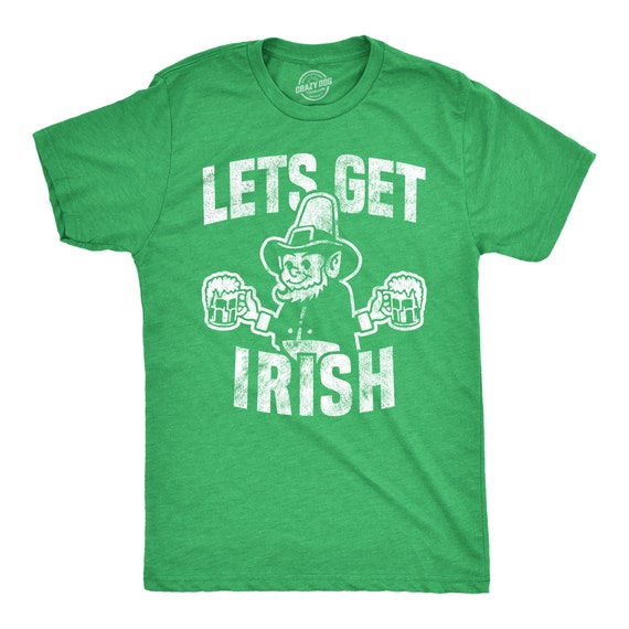Let's Get Irish, Leprechaun Shirt, St. Patrick's Day Shirt, Funny Shirts, St Patricks Day, St Pattys Day Tee Il_570xn