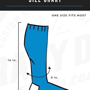 May include: A blue compression sock with white trim. The sock is 14 inches long and 9 inches around. The sock is made of 55% fiber, 40% elastic, and 5% spandex. The text "COMPRESSION SOCKS SIZE CHART" is at the top of the image. The text "ONE SIZE FITS MOST" is in the middle of the image. The text "MATERIALS: FIBER 55%, ELASTIC 40%, SPANDEX 5%" is at the bottom of the image.