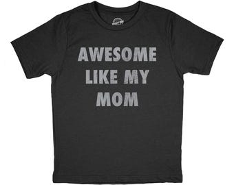 Geweldig T-shirt zoals mijn moeder, grappig kindershirt