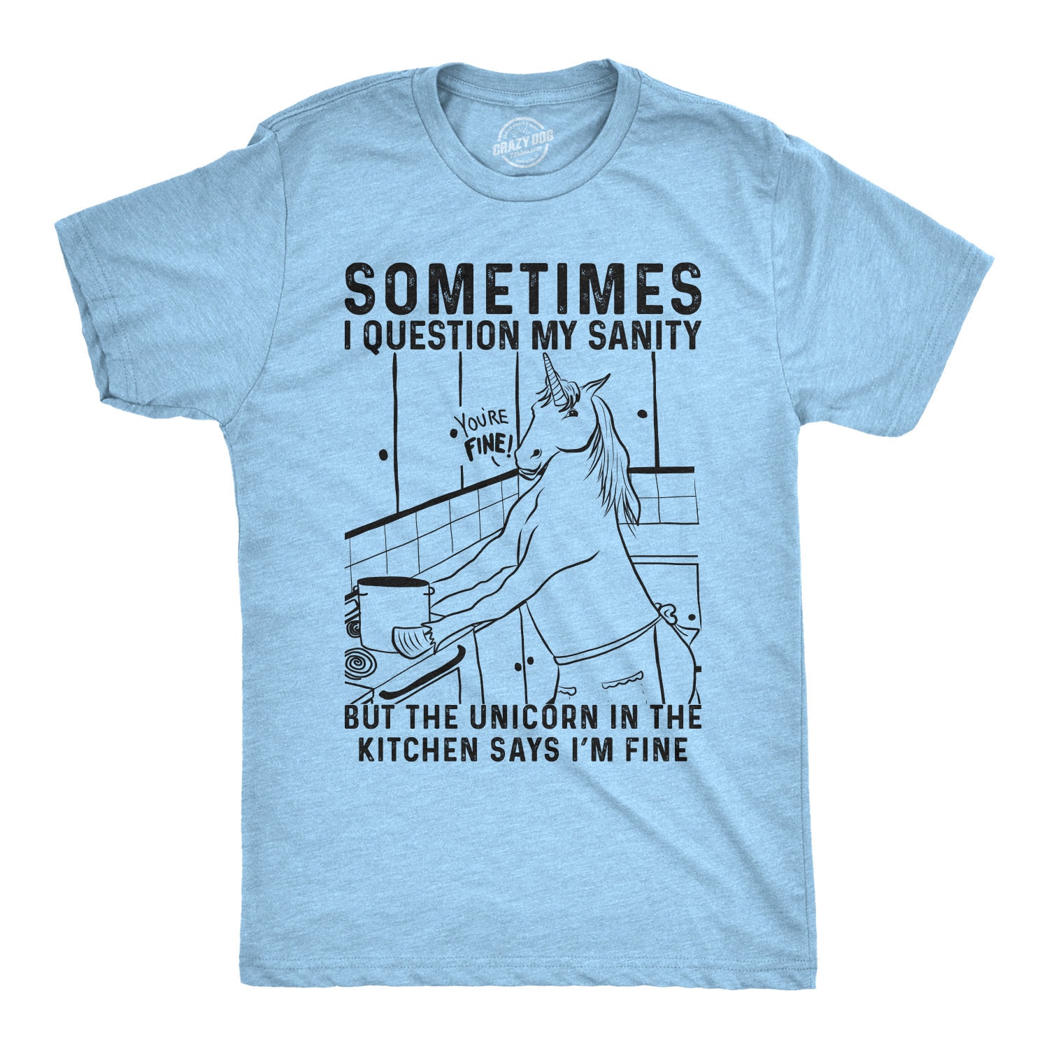 My Sanity Funny Unicorn Shirt Men 